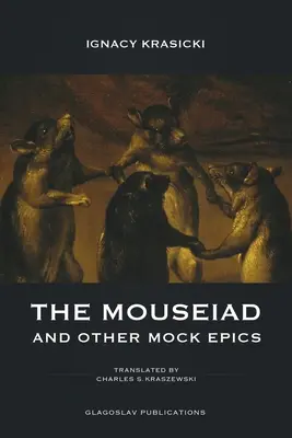 Myšiáda a iné posmešné eposy - The Mouseiad and other Mock Epics