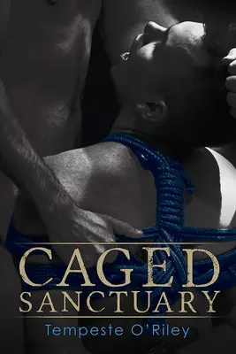 Útočisko v klietke - Caged Sanctuary