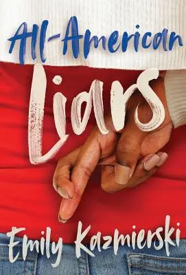 Americkí klamári - All-American Liars