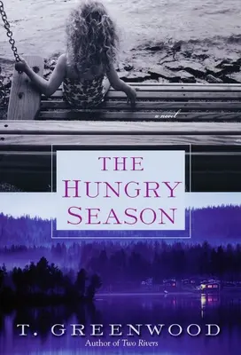 Hladná sezóna - The Hungry Season