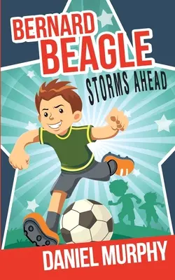 Bernard Beagle sa rúti vpred - Bernard Beagle Storms Ahead