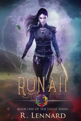 Ronah: Kniha 1 zo série Lissae - Ronah: Book one of the Lissae series