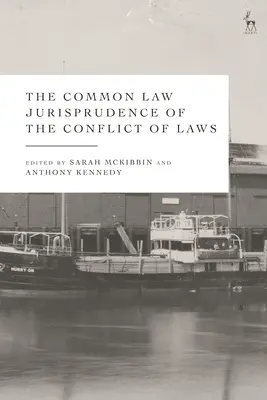Jurisprudencia zvykového práva v oblasti kolíznych noriem - The Common Law Jurisprudence of the Conflict of Laws