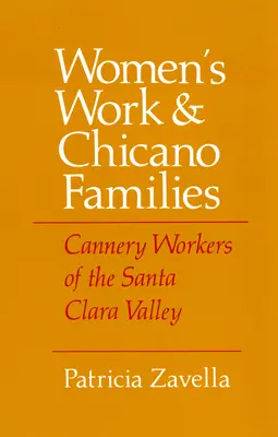 Práca žien a chicánske rodiny - Women's Work and Chicano Families