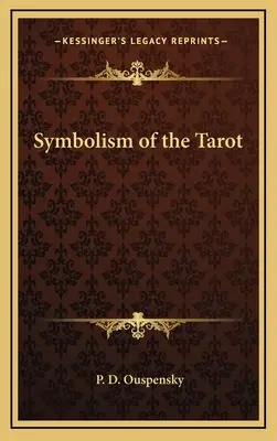 Symbolika tarotu - Symbolism of the Tarot