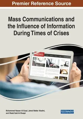 Masová komunikácia a vplyv informácií v čase krízy - Mass Communications and the Influence of Information During Times of Crises
