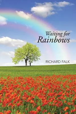 Čakanie na dúhu - Waiting for Rainbows