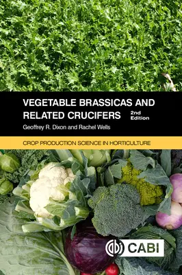 Zeleninové kapusty a príbuzné krížovité rastliny - Vegetable Brassicas and Related Crucifers