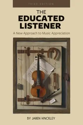Vzdelaný poslucháč: Nový prístup k hodnoteniu hudby - Educated Listener: A New Approach to Music Appreciation