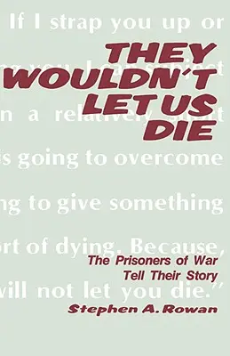 Nedovolili by nám zomrieť - They Wouldn't Let Us Die