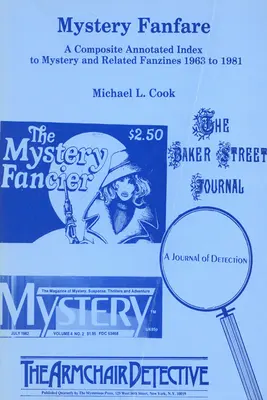Tajomné fanfáry: Súhrnný anotovaný index mysterióznych a príbuzných fanzinov z rokov 1963 - 1981 - Mystery Fanfare: A Composite Annotated Index to Mystery and Related Fanzines 1963-1981