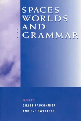 Priestory, svety a gramatika - Spaces, Worlds, and Grammar