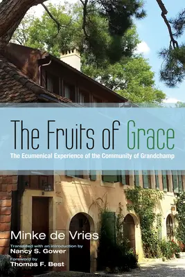 Ovocie milosti - The Fruits of Grace