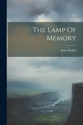Lampa pamäti - The Lamp Of Memory