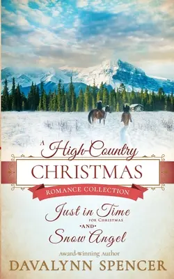 Vianoce na vidieku: (Séria: High-Country Christmas) - A High-Country Christmas: Inspirational historical Christmas romance (Series: High-Country Christmas)