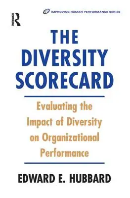 Hodnotiaca tabuľka rozmanitosti - The Diversity Scorecard