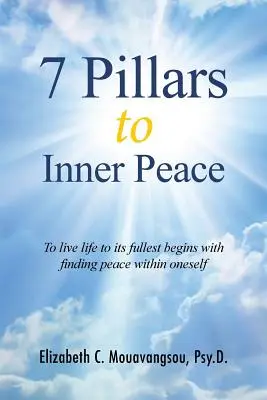 7 pilierov vnútorného pokoja - 7 Pillars to Inner Peace