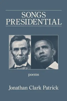 Piesne prezidentské - Songs Presidential