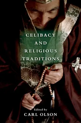 Celibát a náboženské tradície - Celibacy and Religious Traditions