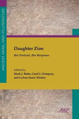 Dcéra Sionu: Jej portrét, jej reakcia - Daughter Zion: Her Portrait, Her Response