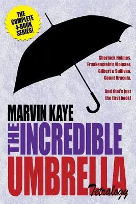 Neuveriteľná tetralógia o dáždnikoch - The Incredible Umbrella Tetralogy