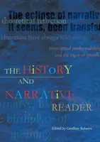 Čítanka dejín a rozprávania - The History and Narrative Reader