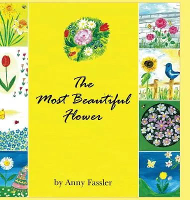 Najkrajší kvet - The Most Beautiful Flower