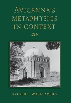 Avicennova metafyzika v kontexte - Avicenna's Metaphysics in Context
