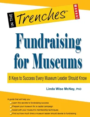 Fundraising pre múzeá: 8 kľúčov k úspechu, ktoré by mal poznať každý vedúci múzea - Fundraising for Museums: 8 Keys to Success Every Museum Leader Should Know