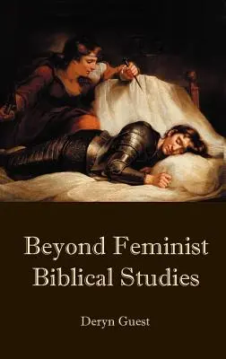 Za hranicami feministických biblických štúdií - Beyond Feminist Biblical Studies
