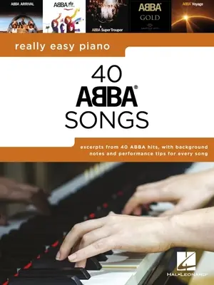 NAOZAJ ĽAHKÉ KLAVÍR 40 PIESNÍ ABBA - REALLY EASY PIANO 40 ABBA SONGS