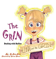 Úškrn: Riešenie šikanovania - The Grin: Dealing with Bullies