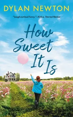 Ako sladké to je - How Sweet It Is