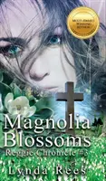 Magnólie kvitnú - Magnolia Blossoms