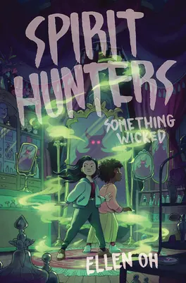 Lovci duchov #3: Niečo zlé - Spirit Hunters #3: Something Wicked