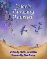 Judova úžasná cesta - Jude's Amazing Journey