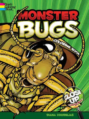 Príšerky - omaľovánka zblízka - Monster Bugs - A Close-Up Coloring Book