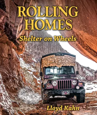 Valiace sa domy: Prístrešok na kolesách - Rolling Homes: Shelter on Wheels