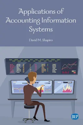 Aplikácie účtovných informačných systémov - Applications of Accounting Information Systems