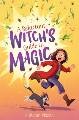 Sprievodca neochotnej čarodejnice mágiou - A Reluctant Witch's Guide to Magic