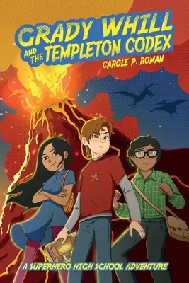 Grady Whill a Templetonov kódex - Grady Whill and the Templeton Codex