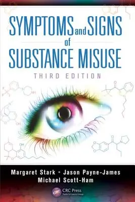 Symptómy a príznaky zneužívania látok - Symptoms and Signs of Substance Misuse