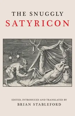 Snuggly Satyricon - The Snuggly Satyricon