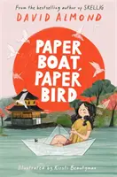 Papierová loďka, papierový vták - Paper Boat, Paper Bird