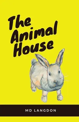 Dom zvierat - The Animal House