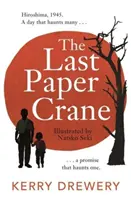 Posledný papierový žeriav - Last Paper Crane