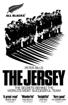 The Jersey (Dresy): The All Blacks: The All Blacks (All Blacks) Tajomstvá najúspešnejšieho tímu na svete - The Jersey: The All Blacks: The Secrets Behind the World's Most Successful Team