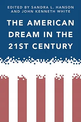 Americký sen v 21. storočí - The American Dream in the 21st Century