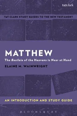 Matthew: An Introduction and Study Guide (Úvod a študijná príručka) - Matthew: An Introduction and Study Guide