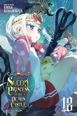 Ospalá princezná na hrade démonov, 18. zväzok - Sleepy Princess in the Demon Castle, Vol. 18